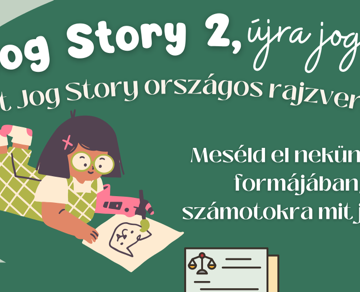 Jog Story 2.0 – országos gyermekrajzpályázat – A Pro Veritate április 30-ig várja általános iskolások alkotásait!