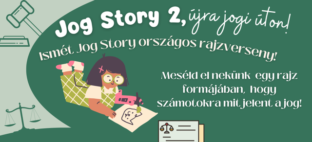 Jog Story 2.0 – országos gyermekrajzpályázat – A Pro Veritate április 30-ig várja általános iskolások alkotásait!