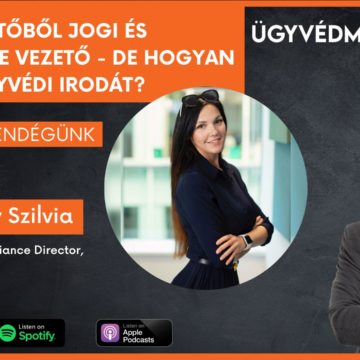 Webfejlesztőből jogi és compliance vezető – de hogyan választ ügyvédi irodát? – Ügyvédmarketing Podcast Bende Mátéval – Beszélgetőtárs: Pogány Szilvia, a SEON jogi és compliance vezetője