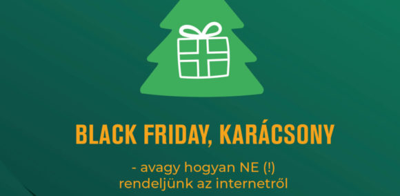 Hogyan NE (!) rendeljünk az internetről – Mire figyeljünk, mikor, meddig és melyik árú küldhető vissza? – Ügyészségi összefoglaló!